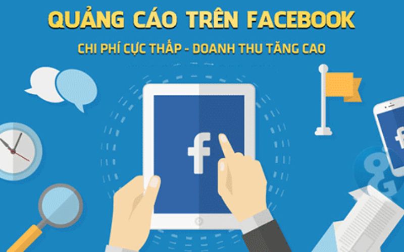 Chạy quảng cáo trên Facebook là gì? 